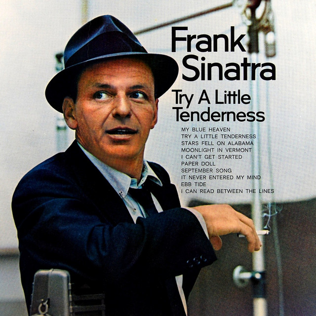 try a little tenderness - frank sinatra